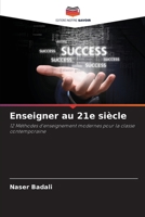 Enseigner au 21e siècle (French Edition) 6208015162 Book Cover