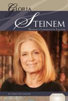 Gloria Steinem: Women's Liberation Leader 1617830070 Book Cover