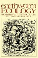 Earthworm Ecology: From Darwin to Vermiculture 9400959672 Book Cover