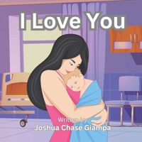 I Love You B0C47R2KN5 Book Cover