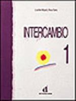 Intercambio - Level 1: Libro Del Alumno 1 8487099084 Book Cover