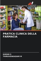 Pratica Clinica Della Farmacia (Italian Edition) 6208406331 Book Cover
