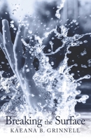 Breaking the Surface B0CTHXCJV6 Book Cover