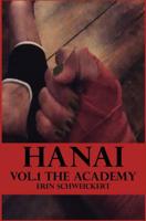 Hanai: The Academy 1530442885 Book Cover