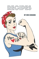 Recipes My own cookbook: Perfect gift for my MOM B083XWMCZ1 Book Cover