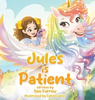 Jules is Patient B0C8S8SFZM Book Cover