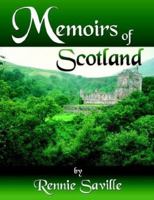 Memoirs of Scotland 1420839713 Book Cover