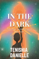 In The Dark: Tales from Narcissistic Abuse Survivors B0BVDTL9QF Book Cover