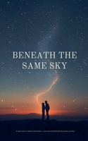 Beneath the Same Sky B0GJ5GYBYB Book Cover