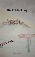 Die Entdeckung (German Edition) 376939898X Book Cover