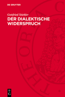 Der Dialektische Widerspruch: Formen Und Funktionen 3112757041 Book Cover