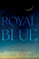 Royal Blue 1805144529 Book Cover
