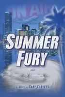 Summer Fury 0988400529 Book Cover