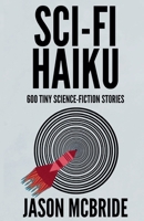 Sci-Fi Haiku (Twisted Haiku) B0F6VRL99J Book Cover