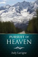 Pursuit of Heaven 1974611418 Book Cover