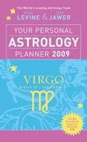 Your Personal Astrology Planner 2009: Virgo (Your Personal Astrology Planr) 1402750358 Book Cover