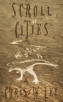 Scroll of Cities 0473442213 Book Cover