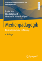 Medienpädagogik: Ein Studienbuch zur Einführung (Studienbücher zur Kommunikations- und Medienwissenschaft) 3658506431 Book Cover