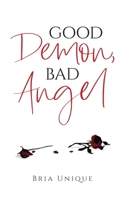 Good Demon, Bad Angel B09KMJYLYD Book Cover