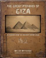 The Great Pyramid of Giza: A Modern View on Ancient Knowledge 1939149622 Book Cover