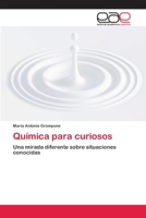 Quimica Para Curiosos 3659071781 Book Cover