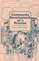 Community Development as a Process 0826204155 Book Cover