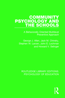 Community Psychology and the Schools: A Behaviorally Oriented Multilevel Approach 113828551X Book Cover