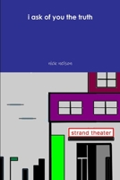 i ask of you the truth 1688892222 Book Cover