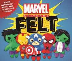 Marvel Universe Felt 1626868352 Book Cover