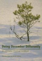 Doing December Differently: An Alternative Christmas Handbook 1905010230 Book Cover