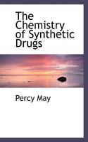 The Chemistry of Synthetic Drugs 1016140657 Book Cover