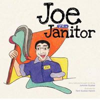 Joe the Janitor 0615655157 Book Cover