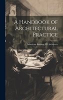 A handbook of architectural practice 1021472573 Book Cover