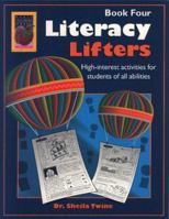 Literacy Lifters Book Four 1583240071 Book Cover