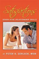 Satisfactions 1450088368 Book Cover