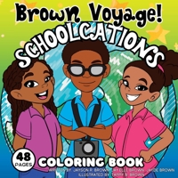 Schoolcations Coloring Book 173561954X Book Cover