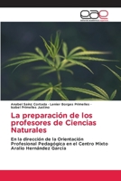 La preparación de los profesores de Ciencias Naturales (Spanish Edition) 6208827280 Book Cover