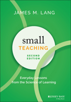 Small Teaching: Everyday Lessons from the Science of Learning 1119755549 Book Cover