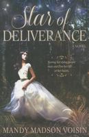 Star of Deliverance 1462114547 Book Cover