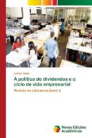 A política de dividendos e o ciclo de vida empresarial 6139616700 Book Cover