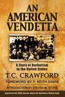 An American Vendetta: Hatfield and McCoy Feud 098526408X Book Cover