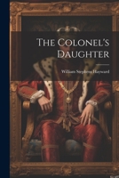 The Colonel's Daughter 102127898X Book Cover