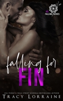 Falling For Fin: A Brother's Best Friend Romance 1792714548 Book Cover