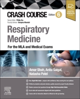 Crash Course Respiratory Medicine: For the MLA and Medical Exams 0443249849 Book Cover