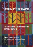 The Second Intercessions Handbook 0281074038 Book Cover