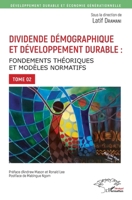 Dividende démographique et développement durable Tome 2: Fondements théoriques et modèles normatifs (Harmattan Sénégal) (French Edition) B07Y211FWJ Book Cover