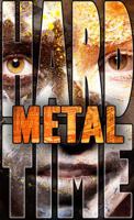 Metal: Hard Time, Book 1 1942360363 Book Cover