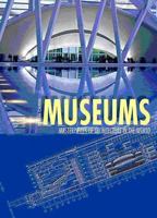 Museums: Masterpieces of World Architecture 885440280X Book Cover