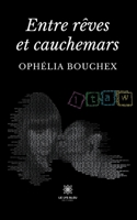 Entre rêves et cauchemars B0C7BHDQGZ Book Cover