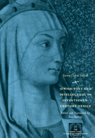 Jewish Poet and Intellectual in Seventeenth-century Venice: The Works of Sarra Copia Sulam in Verse and Prose Along with Writings of Her Contemporaries in Her Praise, Condemnation, or Defense 0226779890 Book Cover